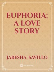 Euphoria: A Love Story Book