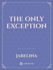The Only Exception Book
