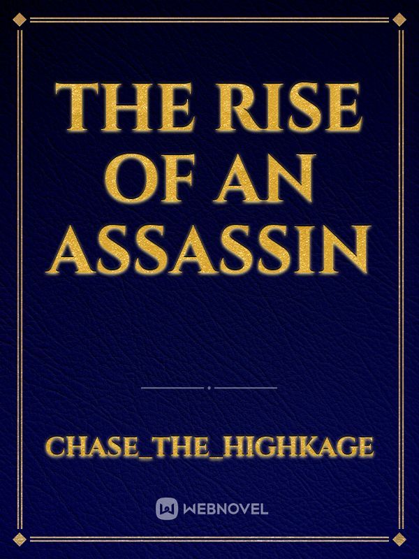 The Rise Of An Assassin Book