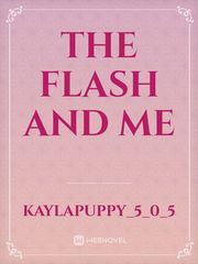 The Flash and Me Book