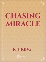 Chasing Miracle Book