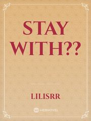 Stay With?? Book
