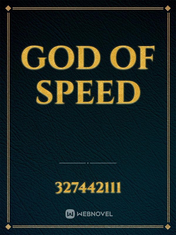 God of Speed