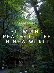 Slow And Peacefull Life In New World Book