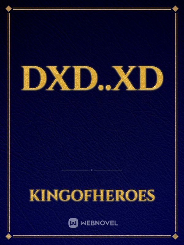 DxD..XD Book