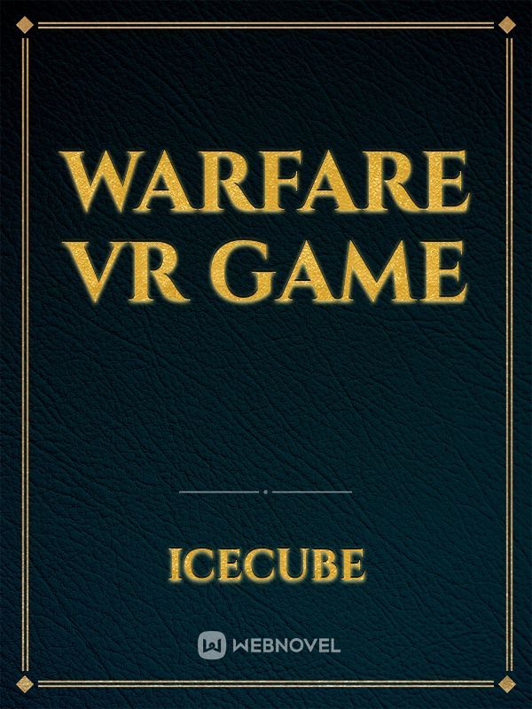 WARFARE VR Game