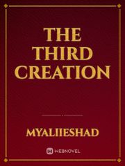 THE THIRD CREATION Book