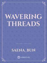 Wavering Threads Book