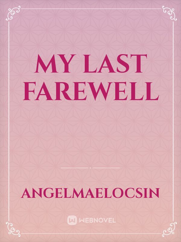My Last Farewell Book