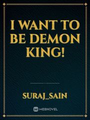 I Want to be Demon King! Book