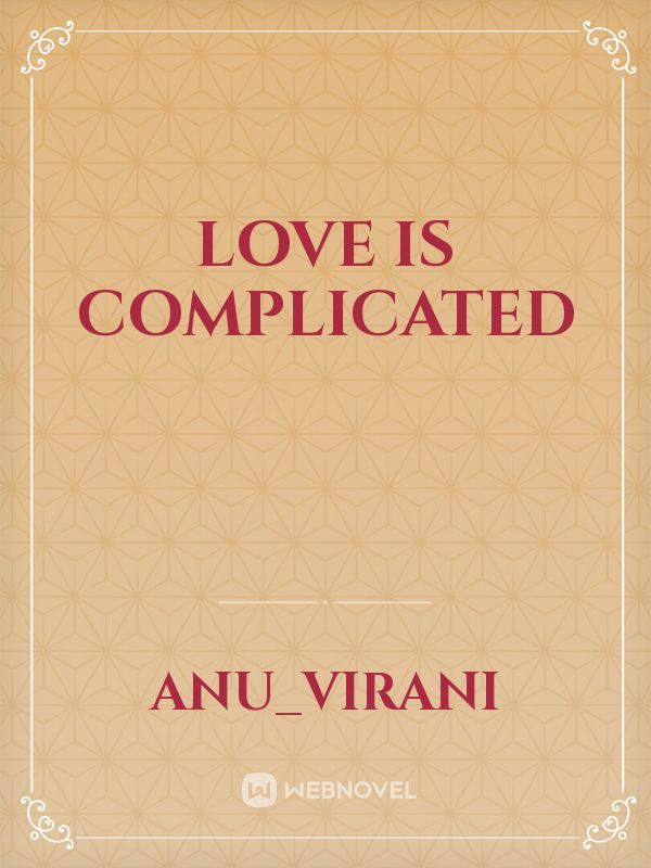 Love is complicated Book