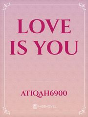 Love is you Book