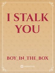 I Stalk you Book