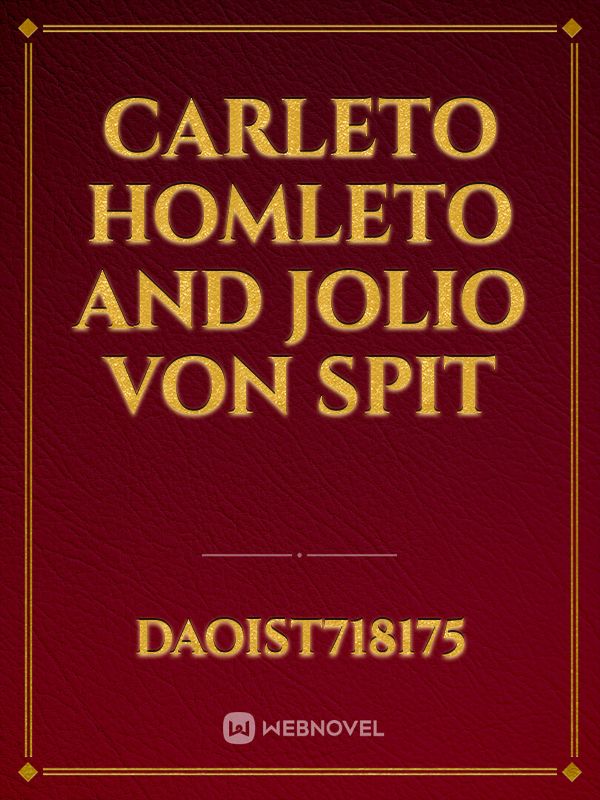 carleto homleto and jolio von spit Book