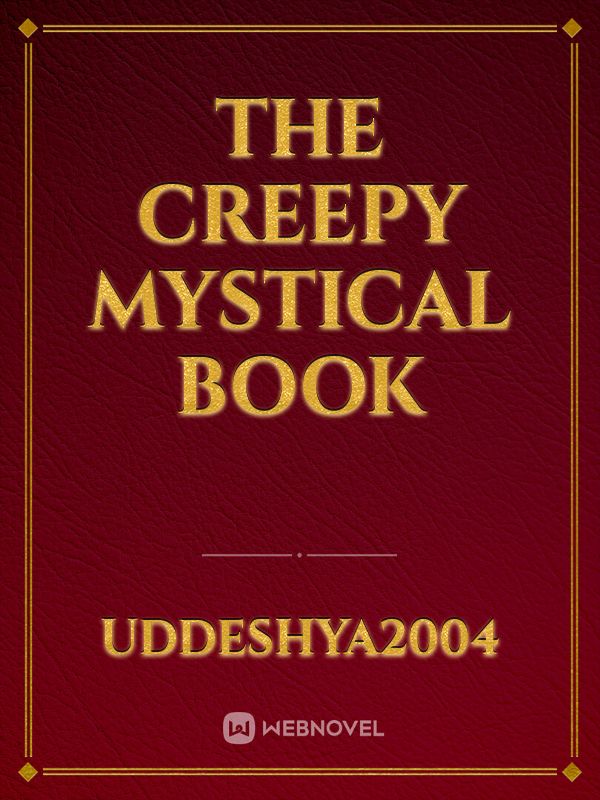 The creepy mystical book