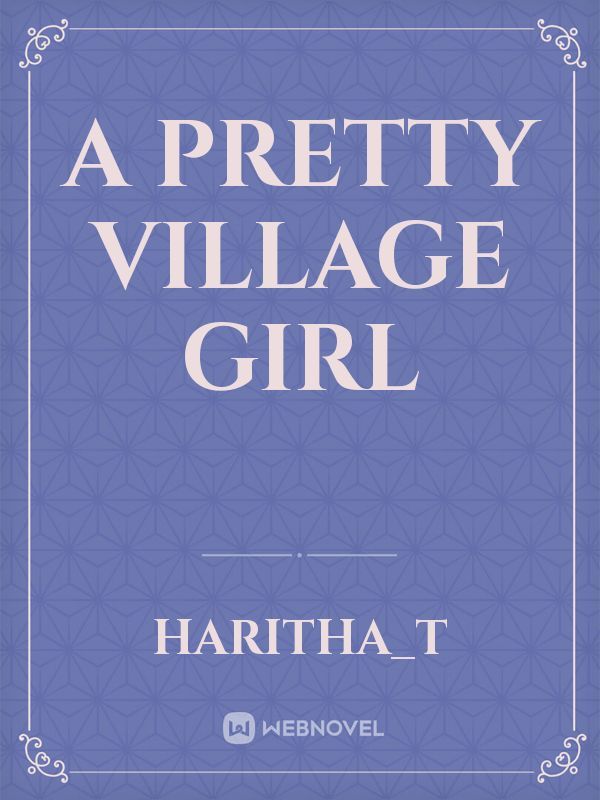 A pretty village girl