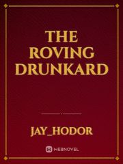 The Roving Drunkard Book