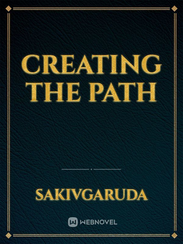 Creating the Path