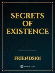 Secrets of Existence Book
