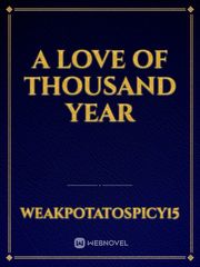 A Love of Thousand Year Book
