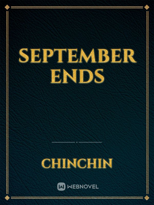 September Ends