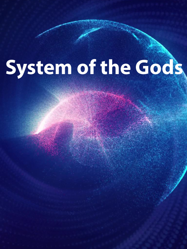System of the Gods: Strugle Agains Boredom