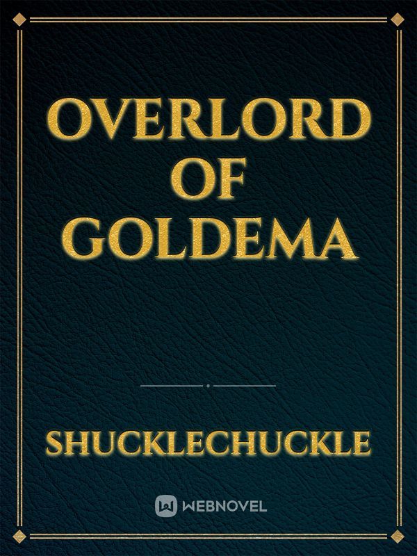 Overlord of Goldema Book