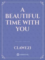 a beautiful time with you Book