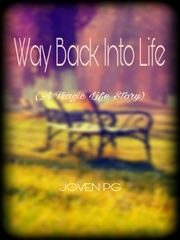 Way Back Into Life Book