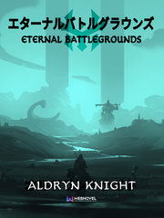 Eternal Battlegrounds (Reposted) Book