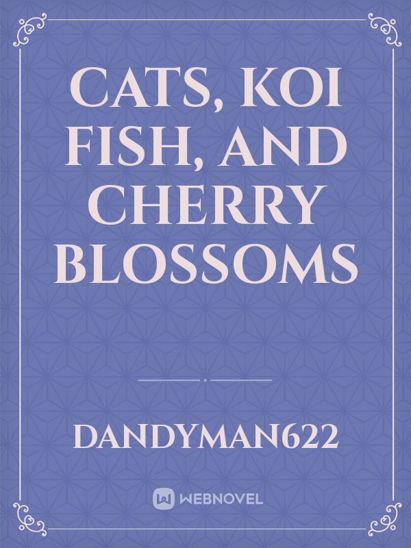Cats, Koi Fish, and Cherry Blossoms Book