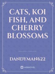 Cats, Koi Fish, and Cherry Blossoms Book