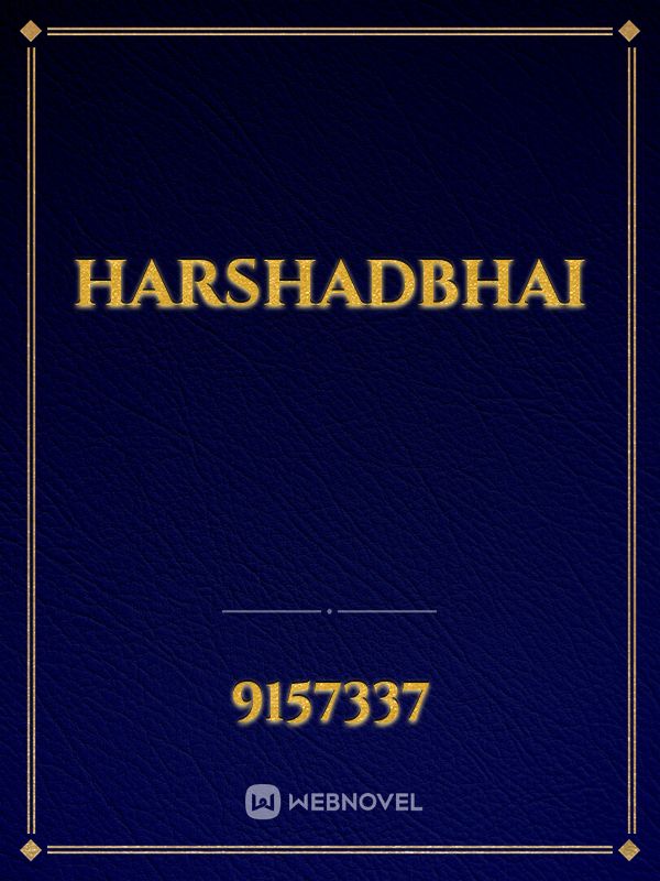HARSHADBHAI
