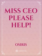 Miss CEO Please Help! Book