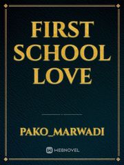 First school love Book