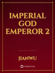 Imperial God Emperor 2 Book