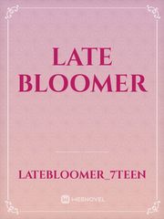 late bloomer Book