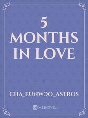 5 Months In love Book