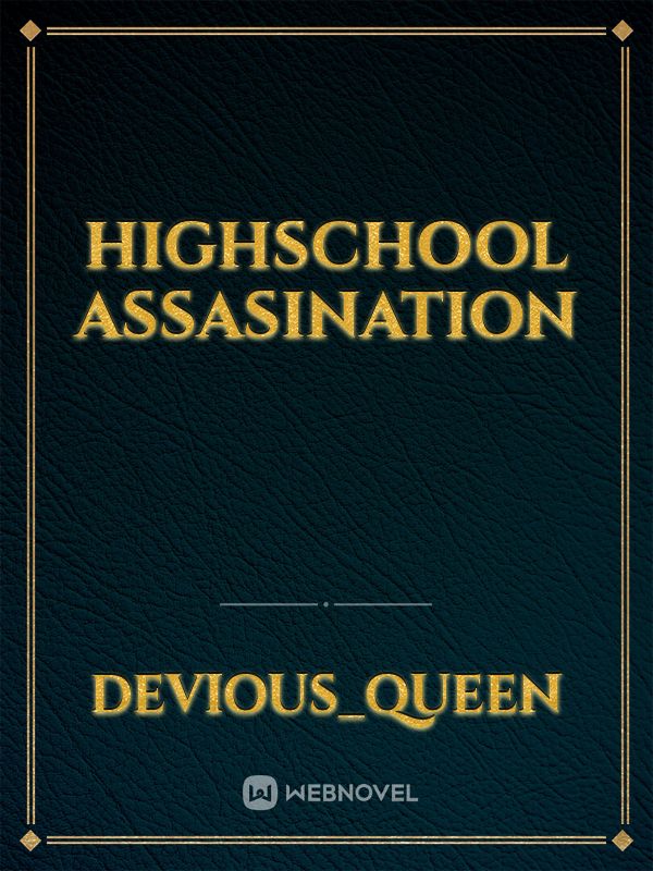 Highschool Assasination Book