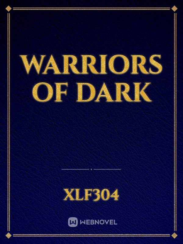 Warriors of Dark Book