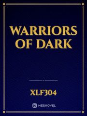 Warriors of Dark Book