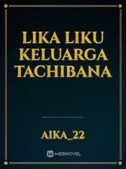Lika Liku keluarga Tachibana Book