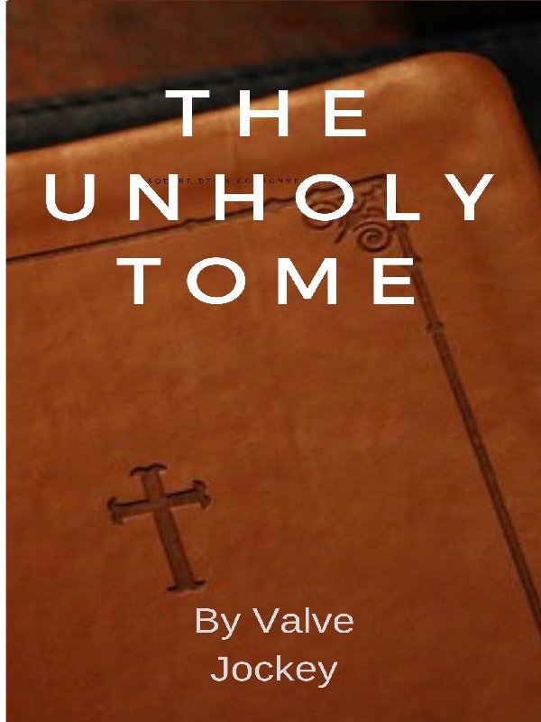 The Unholy Tome Book