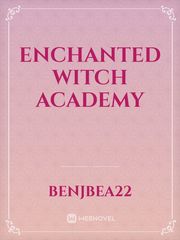 enchanted witch academy Book