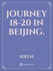 Journey 18-20
In Beijing. Book