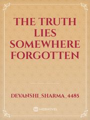 The truth lies somewhere forgotten Book