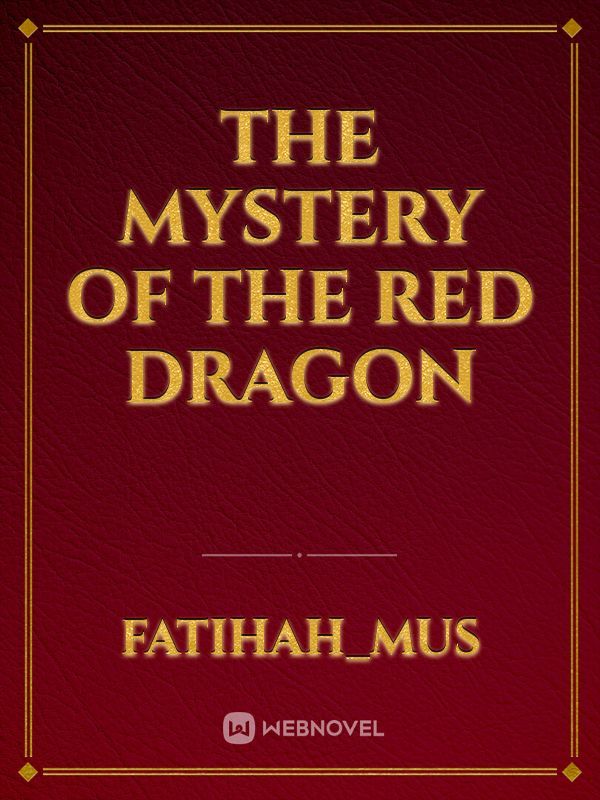 The Mystery of The Red Dragon Book