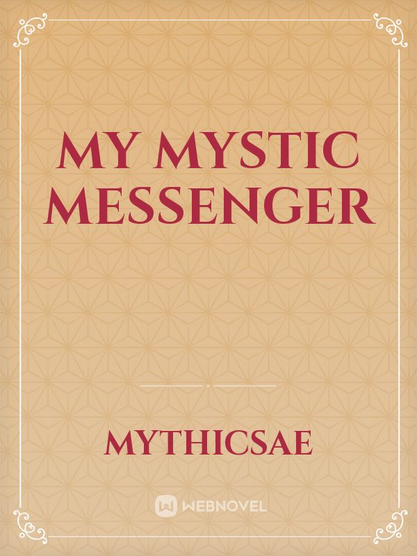 My Mystic Messenger