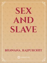 Sex and Slave Book