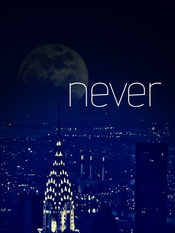 Never: Memories [BL]